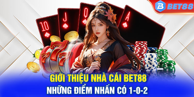 Kho trò chơi Bet88 được đánh giá cao